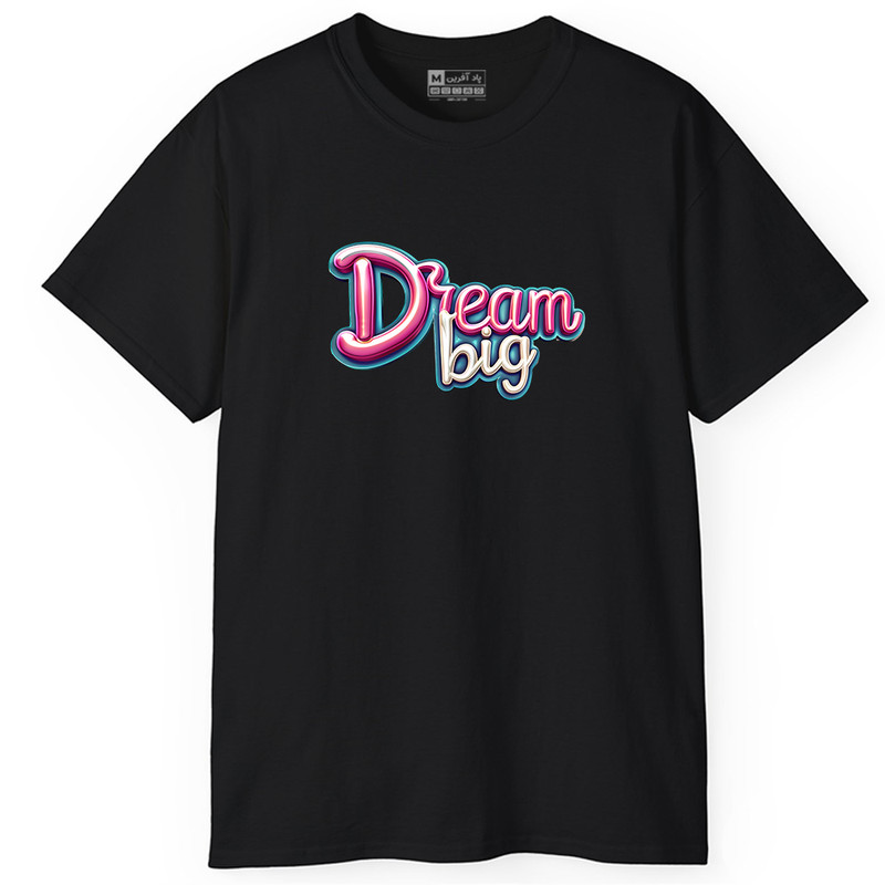 تی شرت آستین کوتاه مردانه پاد آفرین مدل انگیزشی طرح Dream Big کد PT114