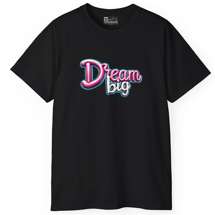 تی شرت آستین کوتاه مردانه پاد آفرین مدل انگیزشی طرح Dream Big کد PT114
